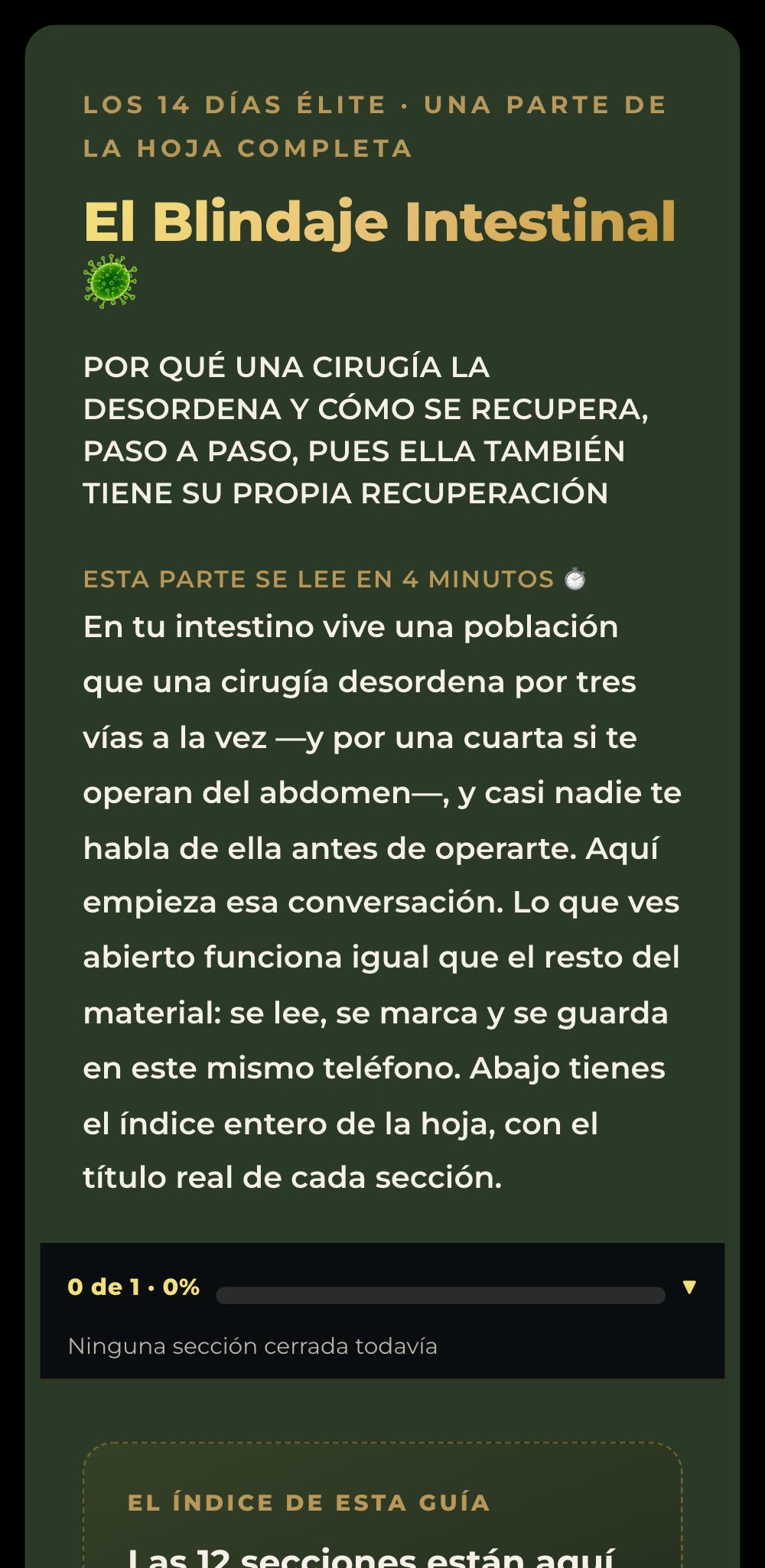 El Blindaje Intestinal, primera parte